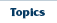 Topics